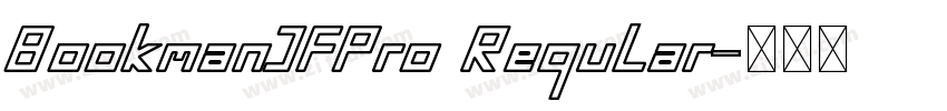 BookmanJFPro Regular字体转换